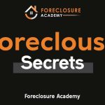 Foreclosure Academy – Foreclosure Secrets Download